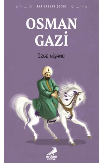 Tarihsever Çocuk Osman Gazi
