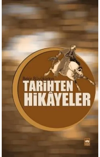 Tarihten Hikayeler
