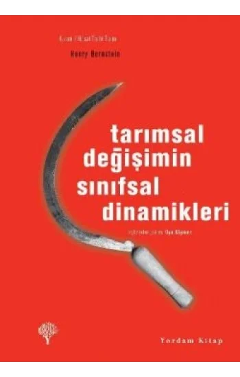 Tarımsal Değişimin Sınıfsal Dinamikleri