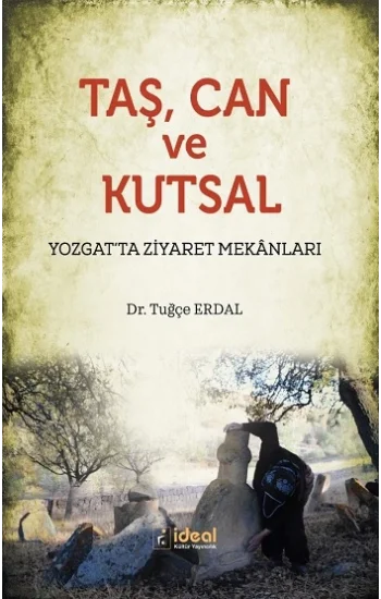 Taş Can ve Kutsal