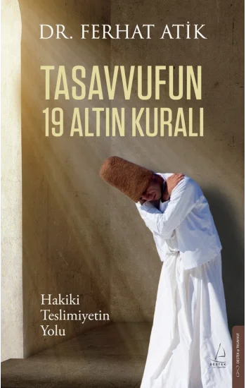 Tasavvufun 19 Altın Kuralı
