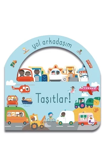 Taşıtlar - Yol Arkadaşım (Ciltli)