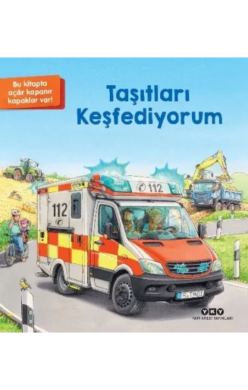 Taşıtları Keşfediyorum (Ciltli)