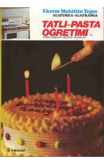 Tatlı-Pasta Öğretimi ve Soğuk Yemekler-Mezeler-Salatalar 2