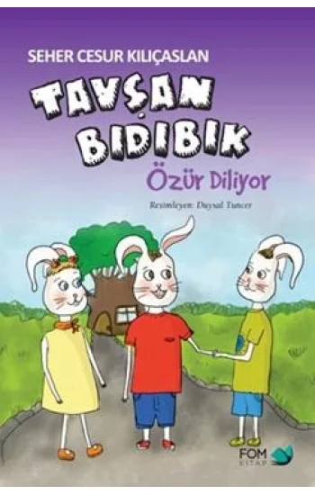 Tavşan Bıdıbık Özür Diliyor