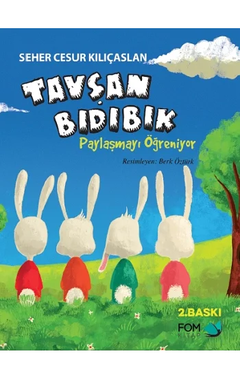 Tavşan Bıdıbık Paylaşmayı Öğreniyor