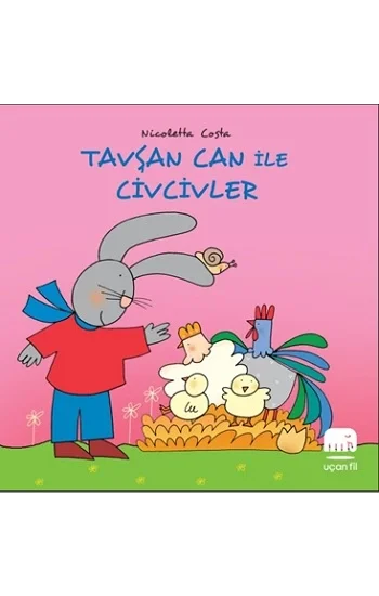 Tavşan Can ile Civcivler