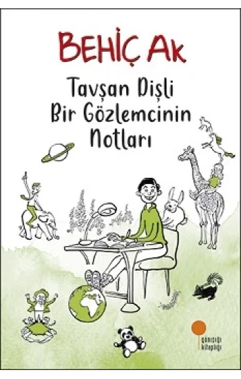 Tavşan Dişli Bir Gözlemcinin Notları