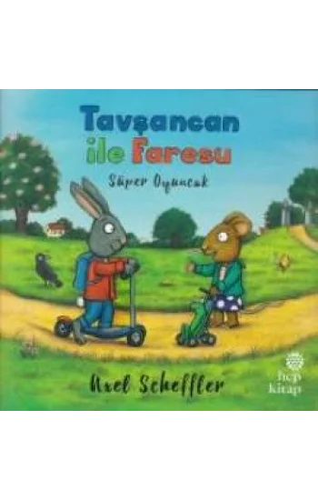 Tavşancan ile Faresu: Süper Oyuncak