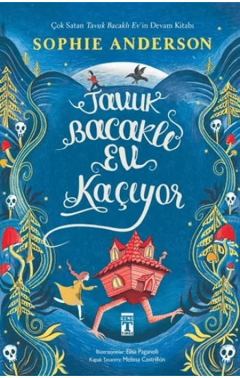 Tavuk Bacaklı Ev Kaçıyor