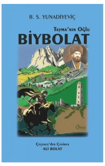 Taymanın Oğlu Biybolat