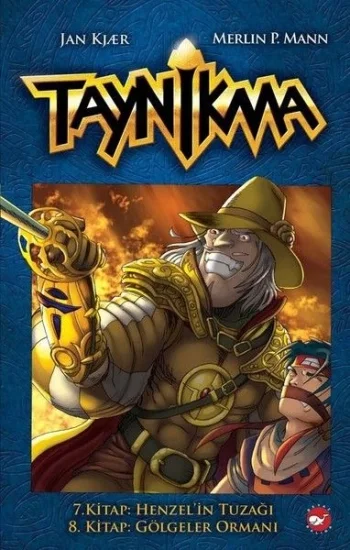 Taynikma - 7. Kitap Henzelin Tuzağı ve 8. Kitap Gölgeler Ormanı (Ciltli)