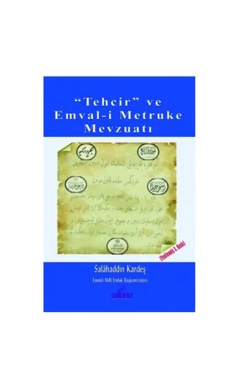 Tehcir Ve Emvali Metruki Mevzuatı