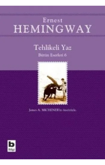 Tehlikeli Yaz - Bütün Eserleri 6