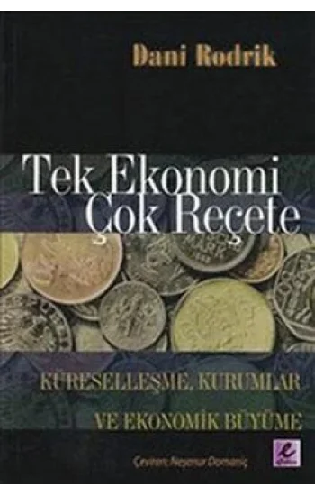 Tek Ekonomi Çok Reçete
