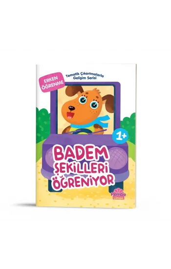 Tematik Çıkartmalarla Gelişim Serisi - Badem Şekilleri Öğreniyor