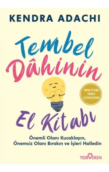 Tembel Dahinin El Kitabı