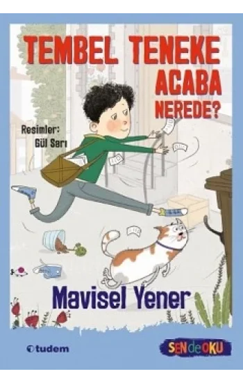 Tembel Teneke Acaba Nerede?