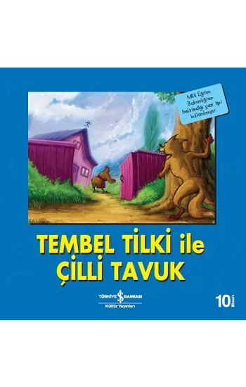 Tembel Tilki ile Çilli Tavuk