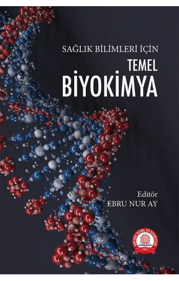 Temel Biyokimya Sağlık Bilimleri İçin