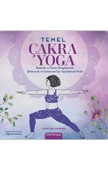 Temel Çakra Yoga - Renkli Resimli