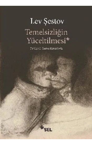 Temelsizliğin Yüceltilmesi