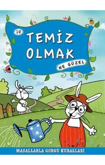 Temiz Olmak Ne Güzel