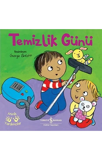 Temizlik Günü - Minik Yardımcılar