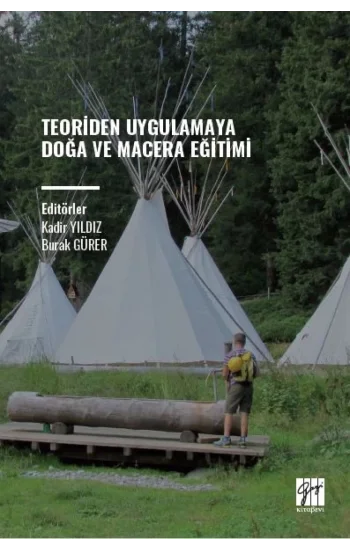 Teoriden Uygulamaya Doğa ve Macera Eğitimi