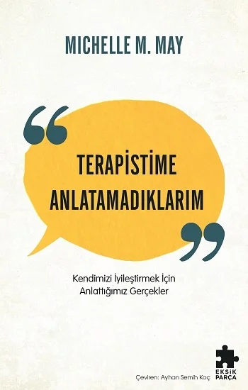 Terapistime Anlatamadıklarım