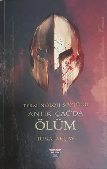Terminoloji Sözlüğü - Antik Çağda Ölüm