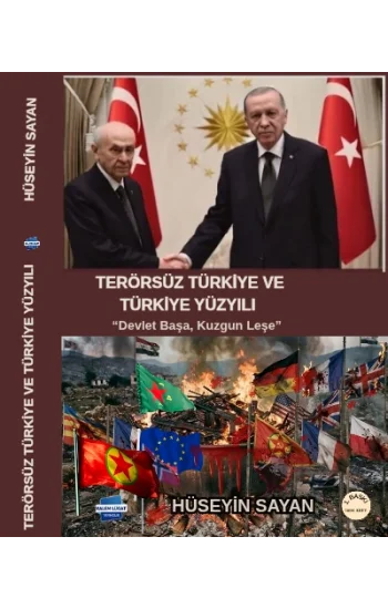 Terörsüz Türkiye Ve Türkiye Yüzyılı