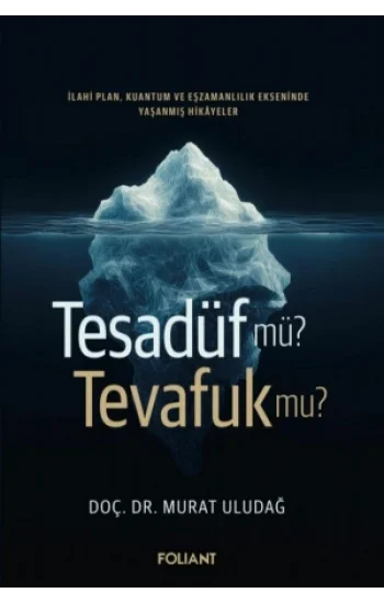 Tesadüf Mü? Tevafuk Mu?