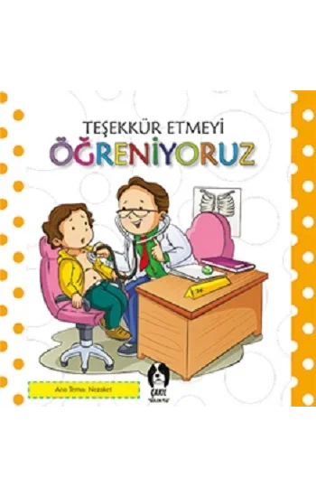 Teşekkür Etmeyi Öğreniyoruz