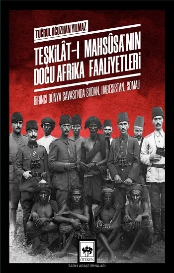 Teşkilat-ı Mahsusanın Doğu Afrika Faaliyetleri