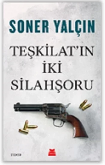 Teşkilatın İki Silahşoru