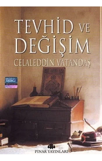 Tevhid ve Değişim