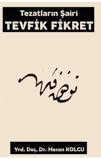 Tezatların Şairi Tevfik Fikret