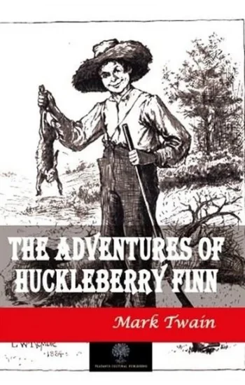 The Adventures of Huckleberry Finn