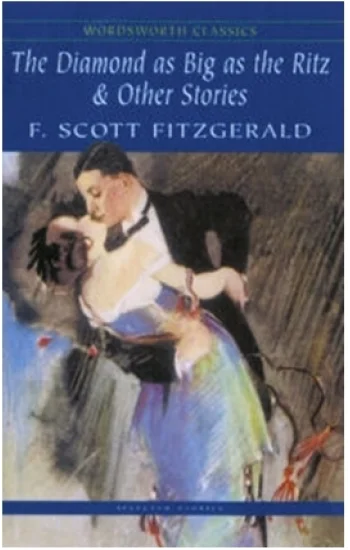 The Diamond as Big as the Ritz & Other Stories