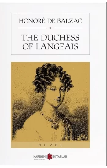 The Duchess Of Langeais