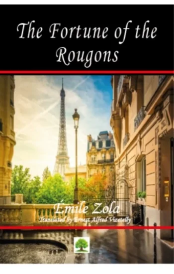 The Fortune of the Rougons