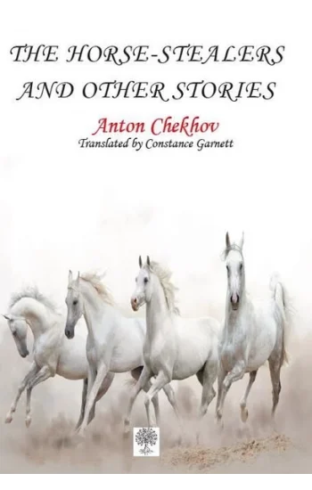 The Horse - Stealers and Other Stories