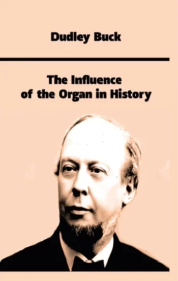 The Influence of the Organ in History