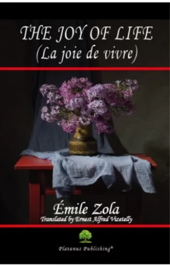 The Joy of Life (La joie de vivre)