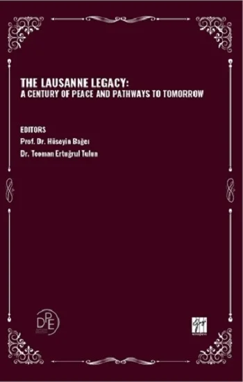 The Lausanne Legacy: A Century Of Peace And Pathways To Tomorrow