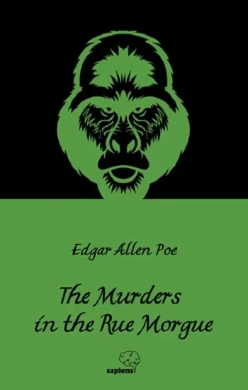 The Murders in the Rue Morgue / Rue Morguedaki Cinayetler (İngilizce)