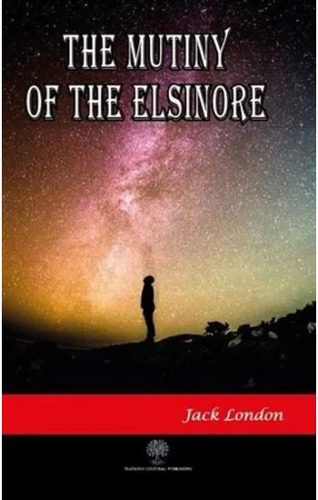 The Mutiny of the Elsinore