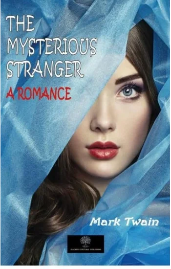 The Mysterious Stranger