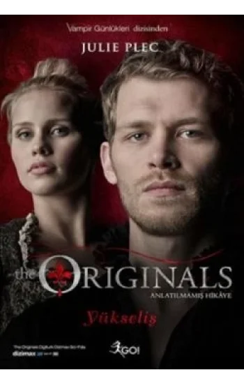 The Originals - Yükseliş